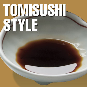 TOMISUSHI STYLE